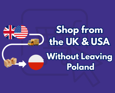 UK & USA Deals Delivered to Poland– Shop Internationally with Ease