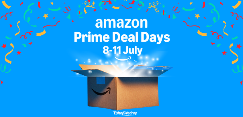 How to Make the Most of Amazon Prime Day 8–11 July with EshopWedrop!