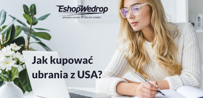 Jak kupować ubrania z USA?