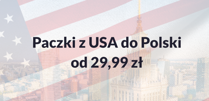 Ile kosztuje paczka z USA do Polski?